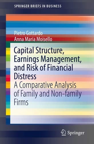 Capital Structure, Earnings Management, and Risk of Financial Distress A Comparative Analysis of Family and Non-family Firms