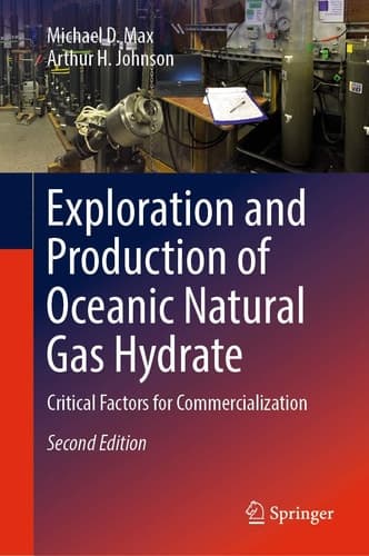 Exploration and Production of Oceanic Natural Gas Hydrate Critical Factors for Commercialization