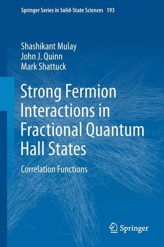 Strong Fermion Interactions in Fractional Quantum Hall States Correlation Functions