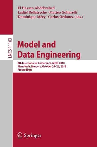 Model and Data Engineering 8th International Conference, MEDI 2018, Marrakesh, Morocco, October 24–26, 2018, Proceedings