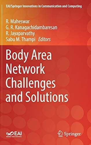 Body Area Network Challenges and Solutions