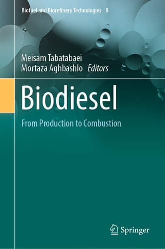 Biodiesel From Production to Combustion