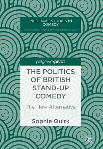 The Politics of British Stand-up Comedy The New Alternative