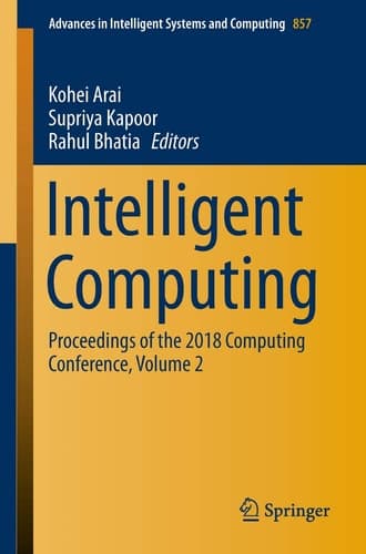 Intelligent Computing Proceedings of the 2018 Computing Conference, Volume 2
