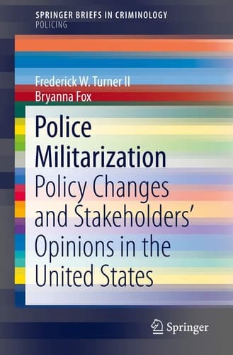 Police Militarization Policy Changes and Stakeholders' Opinions in the United States