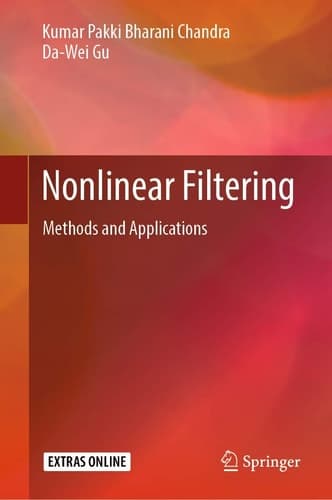 Nonlinear Filtering Methods and Applications