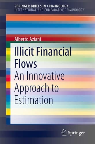 Illicit Financial Flows An Innovative Approach to Estimation