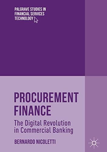 Procurement Finance The Digital Revolution in Commercial Banking