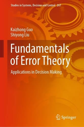 Fundamentals of Error Theory Applications in Decision Making