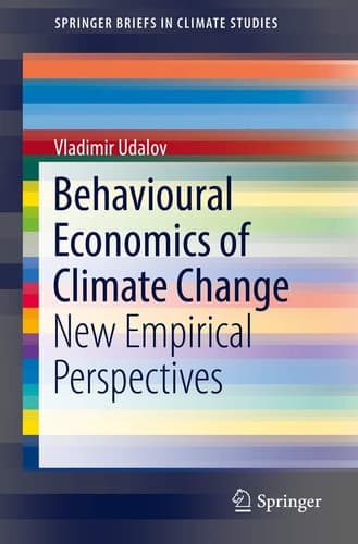 Behavioural Economics of Climate Change New Empirical Perspectives