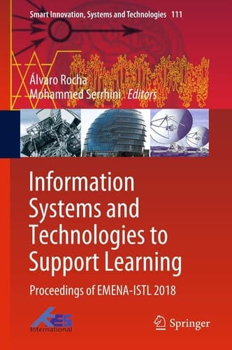 Information Systems and Technologies to Support Learning Proceedings of EMENA-ISTL 2018