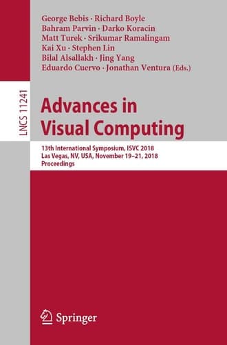 Advances in Visual Computing 13th International Symposium, ISVC 2018, Las Vegas, NV, USA, November 19 – 21, 2018, Proceedings