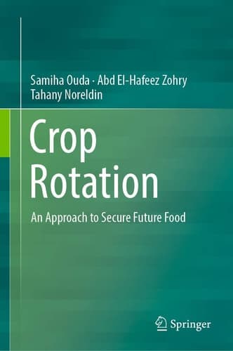 Crop Rotation An Approach to Secure Future Food