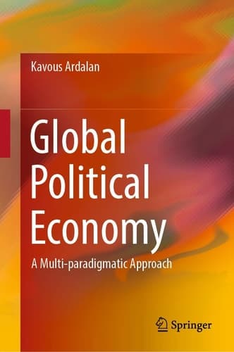 Global Political Economy A Multi-paradigmatic Approach