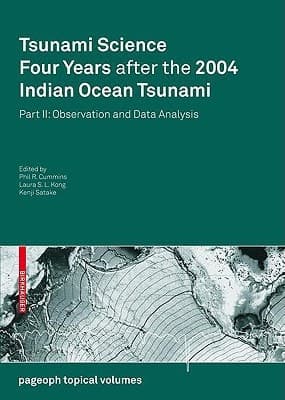 Tsunami Science Four Years After the 2004 Indian Ocean Tsunami Part II: Observation and Data Analysis