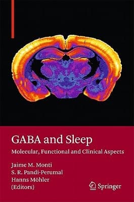 GABA and Sleep Molecular, Functional and Clinical Aspects