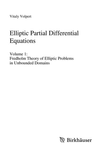 Elliptic Partial Differential Equations Volume 1: Fredholm Theory of Elliptic Problems in Unbounded Domains