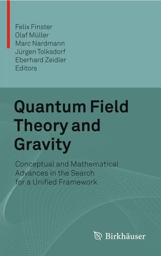 Quantum Field Theory and Gravity Conceptual and Mathematical Advances in the Search for a Unified Framework