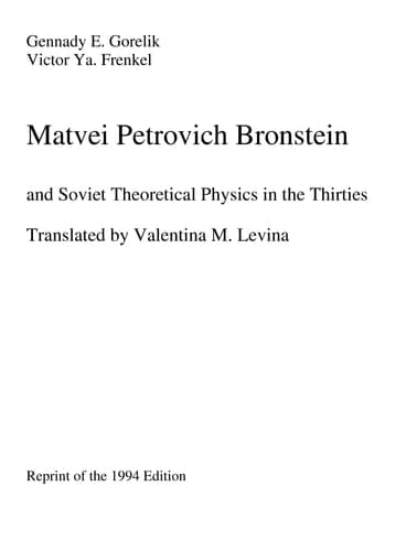 Matvei Petrovich Bronstein and Soviet Theoretical Physics in the Thirties