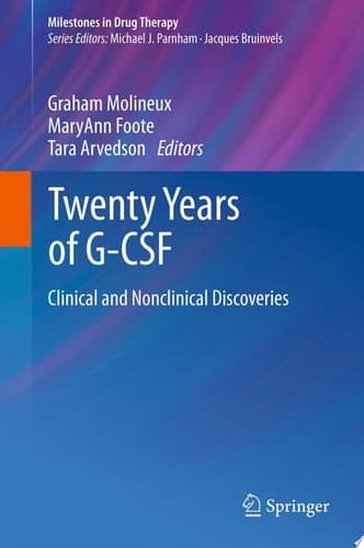 Twenty Years of G-CSF Clinical and Nonclinical Discoveries