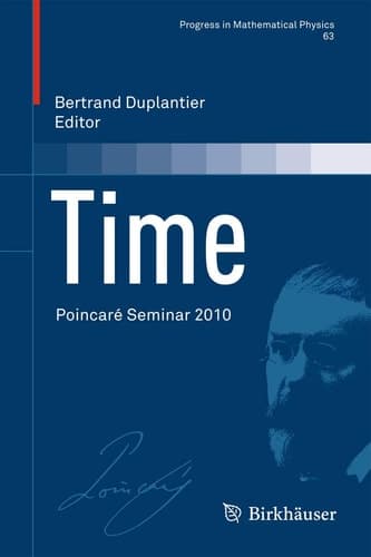 Time Poincaré Seminar 2010