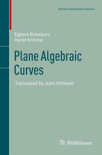 Plane Algebraic Curves Translated by John Stillwell
