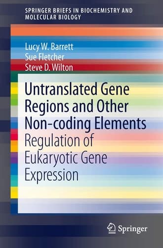 Untranslated Gene Regions and Other Non-coding Elements Regulation of Eukaryotic Gene Expression