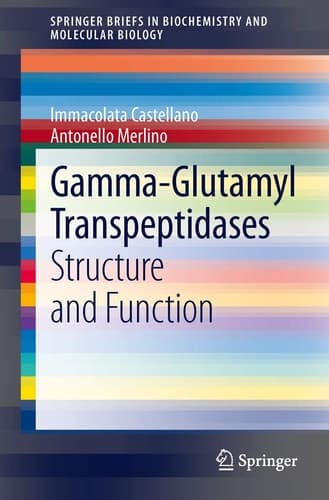 Gamma-Glutamyl Transpeptidases Structure and Function