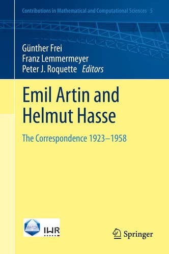 Emil Artin and Helmut Hasse The Correspondence 1923-1958