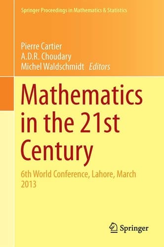 Mathematics in the 21st Century 6th World Conference, Lahore, March 2013