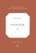 Vorlesungen über Baustatik Zweiter Band: Statisch unbestimmte Systeme