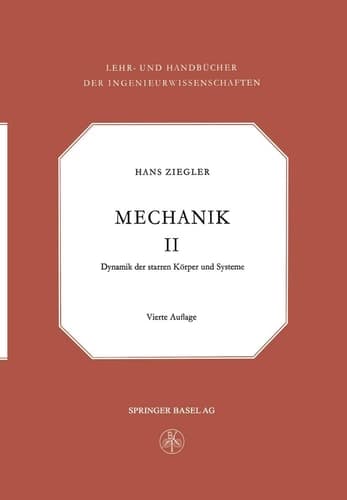 Mechanik Dynamik der Starren Körper und Systeme
