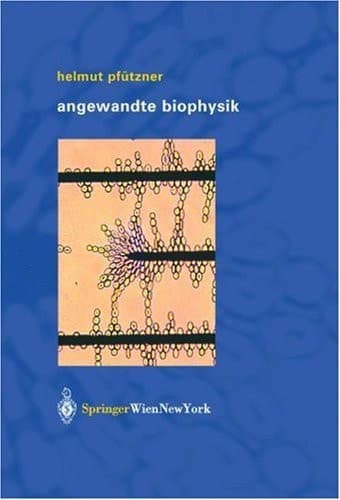 Angewandte Biophysik
