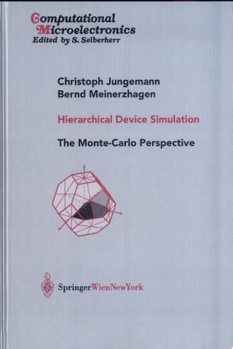 Hierarchical Device Simulation The Monte-Carlo Perspective