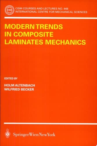 Modern Trends in Composite Laminates Mechanics