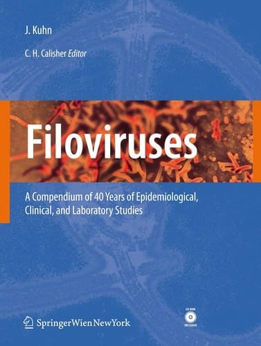 Filoviruses A Compendium of 40 Years of Epidemiological, Clinical, and Laboratory Studies