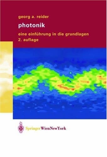 Photonik Eine Einführung in die Grundlagen