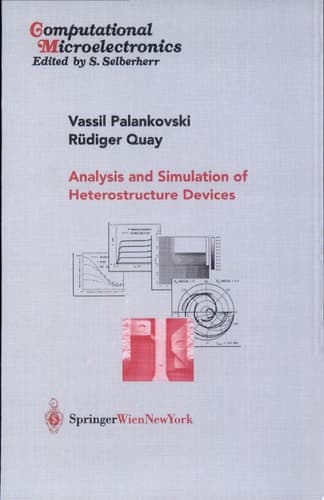 Analysis and Simulation of Heterostructure Devices