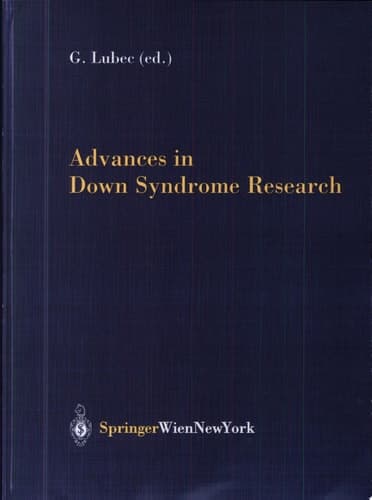 Advances in Down Syndrome Research