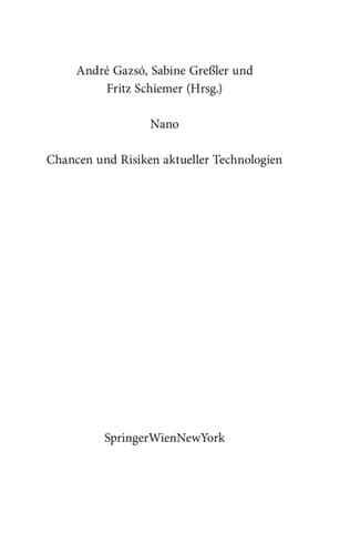 nano Chancen und Risiken aktueller Technologien