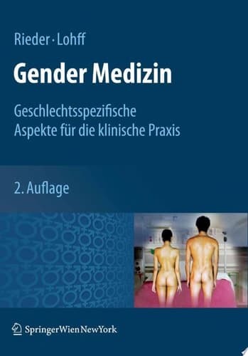 Gender Medizin Geschlechtsspezifische Aspekte für die klinische Praxis