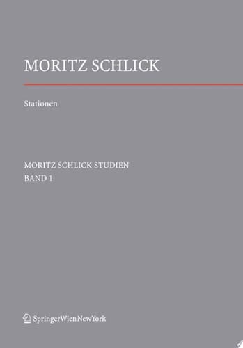 Stationen. Dem Philosophen und Physiker Moritz Schlick zum 125. Geburtstag