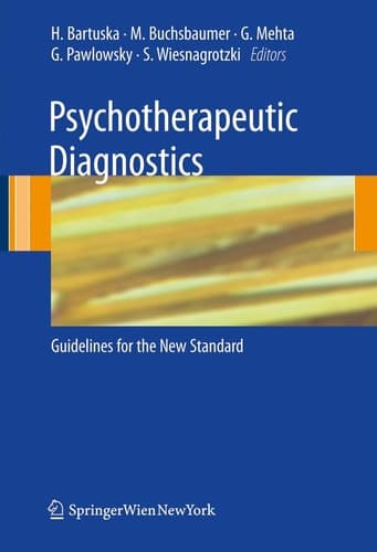 Psychotherapeutic Diagnostics Guidelines for the new standard