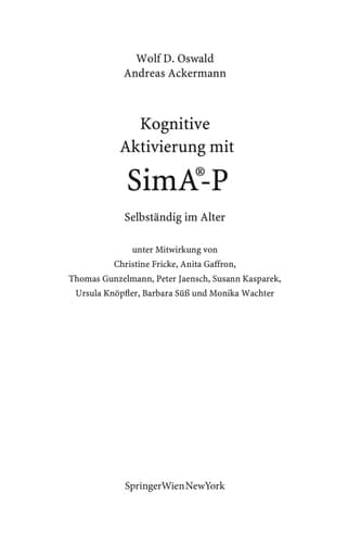 Kognitive Aktivierung mit SimA-P Selbständig im Alter