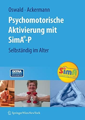 Psychomotorische Aktivierung mit SimA-P Selbständig im Alter