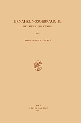 Ernährungsgebräuche Ursprung und Wandel