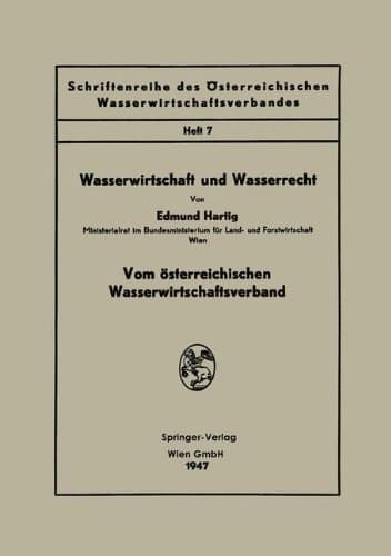 Wasserwirtschaft und Wasserrecht (Schriftenreihe des Österreichischen Wasserwirtschaftsverbandes) (German Edition)