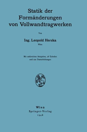 Statik der Formänderungen von Vollwandtragwerken (German Edition)