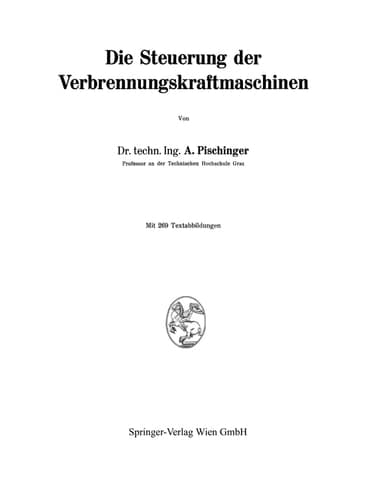 Die Steuerung der Verbrennungskraftmaschinen (Die Verbrennungskraftmaschine, 9) (German Edition)