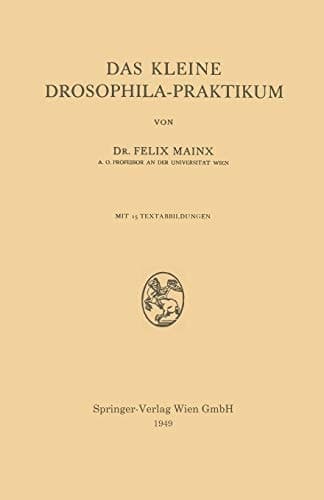 Das Kleine Drosophila-Praktikum